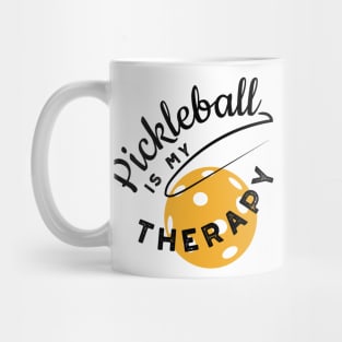 Funny Pickleball Is My Therapy Black Mug